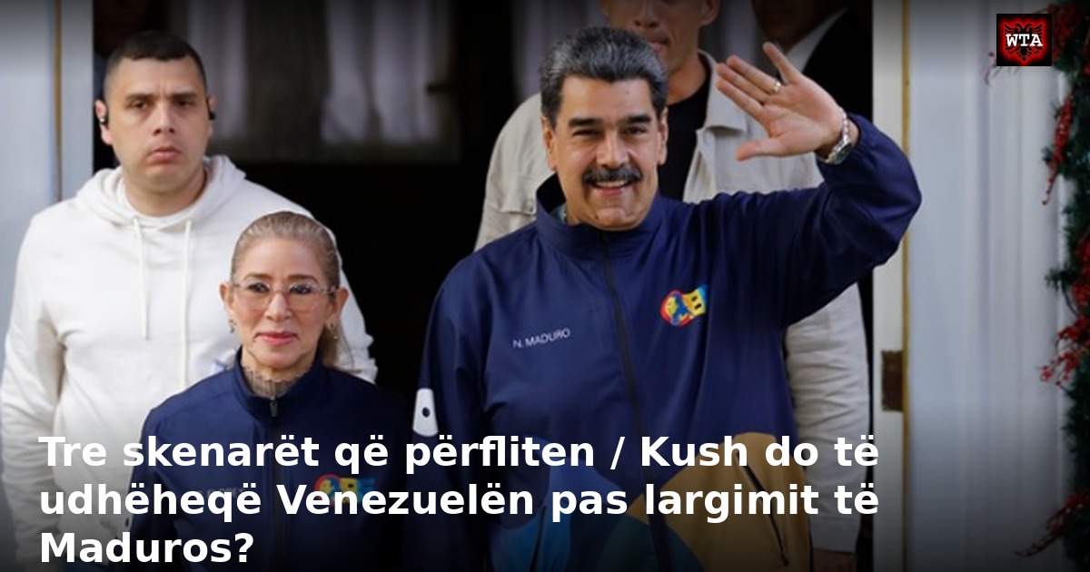 Tre skenarët që përfliten / Kush do të udhëheqë Venezuelën pas largimit të Maduros?