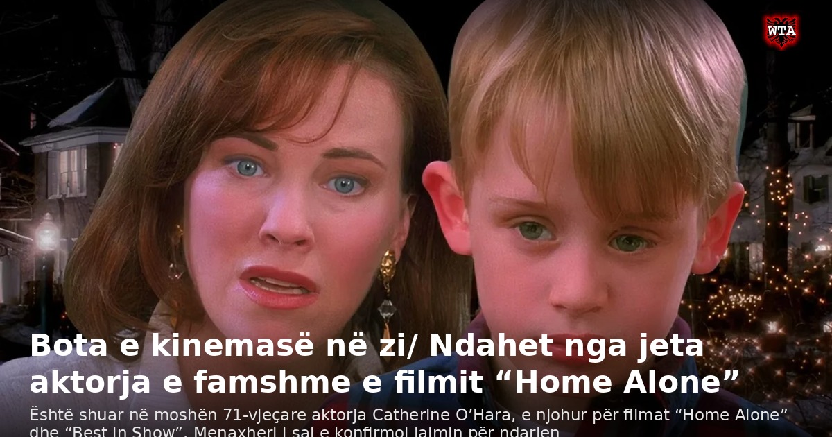 Bota e kinemasë në zi/ Ndahet nga jeta aktorja e famshme e filmit “Home Alone”