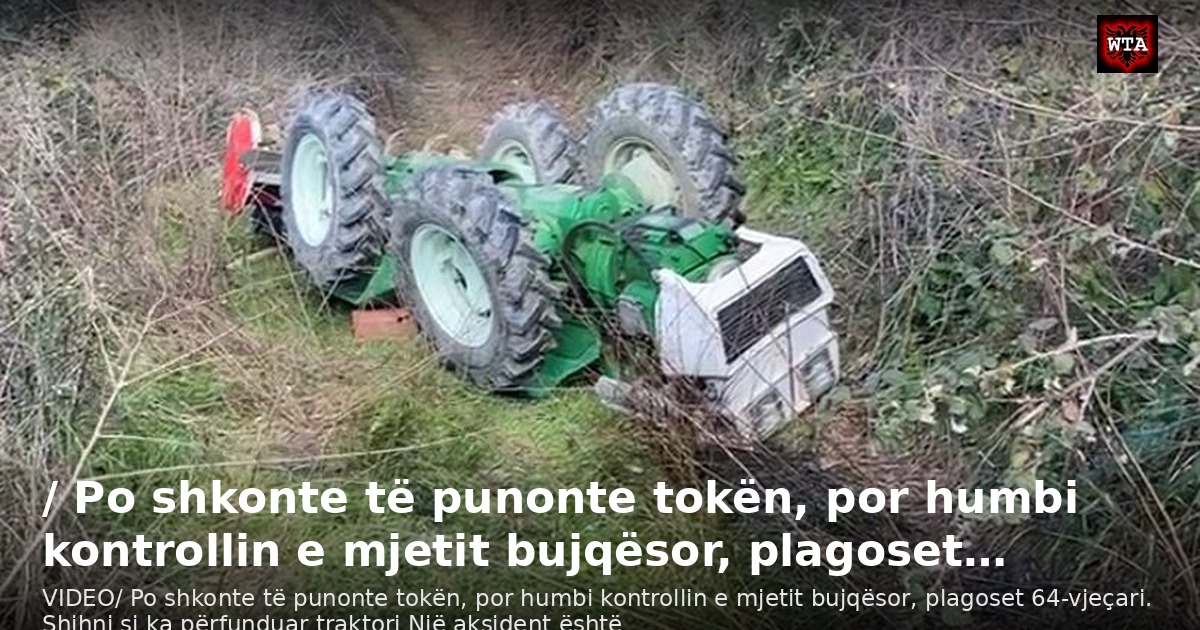 / Po shkonte të punonte tokën, por humbi kontrollin e mjetit bujqësor, plagoset…