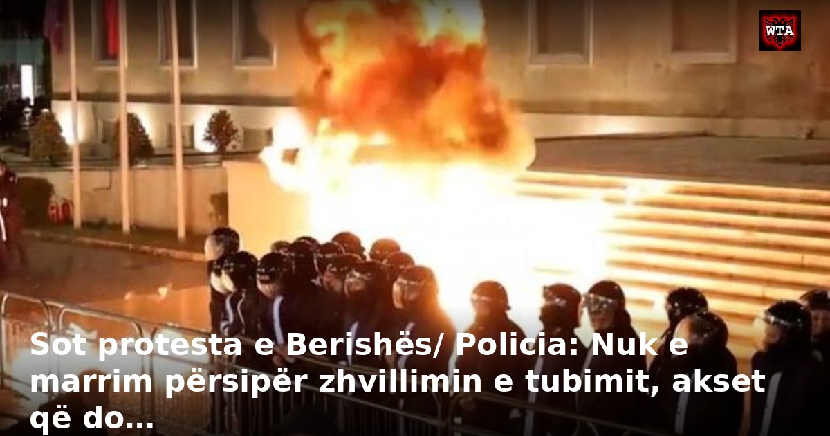 Sot protesta e Berishës/ Policia: Nuk e marrim përsipër zhvillimin e tubimit, akset që do…