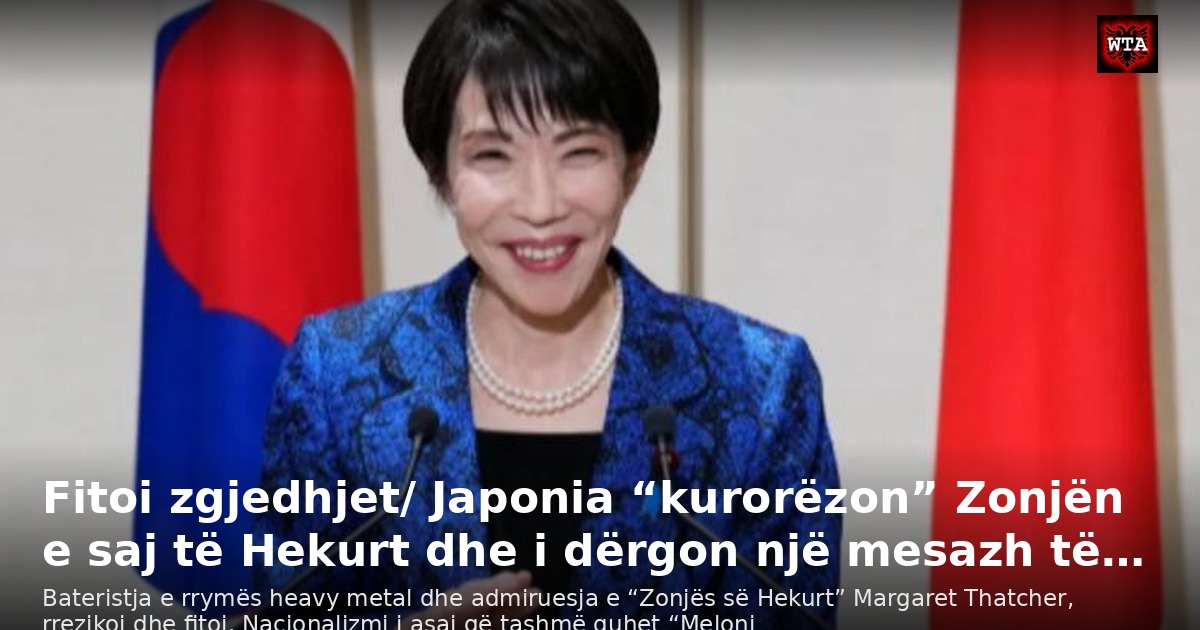 Fitoi zgjedhjet/ Japonia “kurorëzon” Zonjën e saj të Hekurt dhe i dërgon një mesazh të…