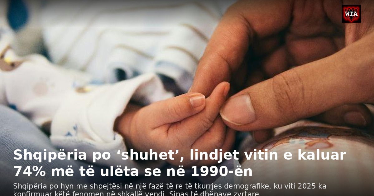 Shqipëria po ‘shuhet’, lindjet vitin e kaluar 74% më të ulëta se në 1990-ën