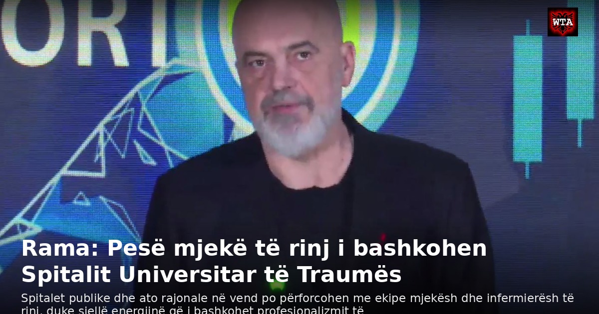 Rama: Pesë mjekë të rinj i bashkohen Spitalit Universitar të Traumës