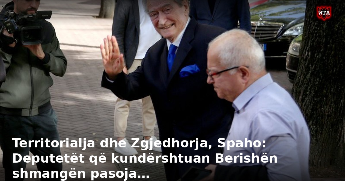 Territorialja dhe Zgjedhorja, Spaho: Deputetët që kundërshtuan Berishën shmangën pasoja…
