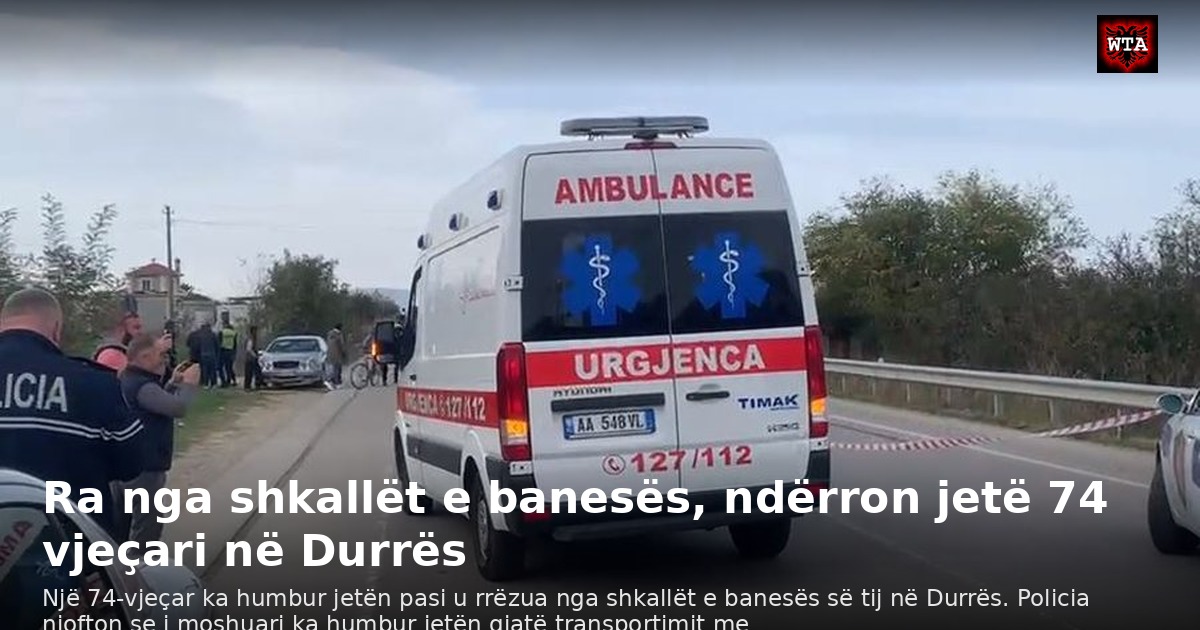 Ra nga shkallët e banesës, ndërron jetë 74 vjeçari në Durrës