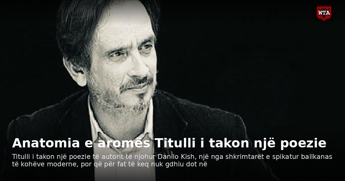 Anatomia e aromës Titulli i takon një poezie