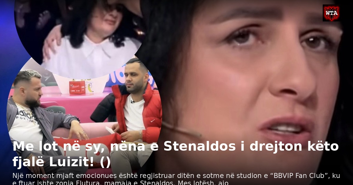 Me lot në sy, nëna e Stenaldos i drejton këto fjalë Luizit! ()