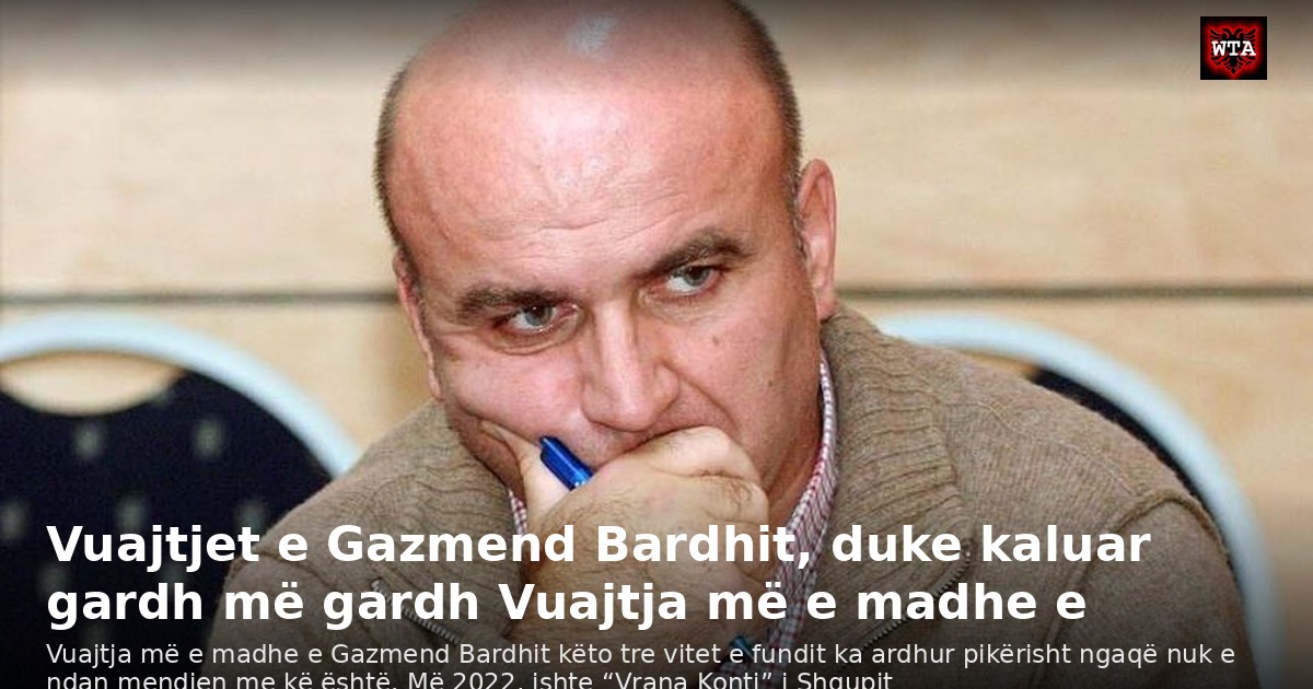 Vuajtjet e Gazmend Bardhit, duke kaluar gardh më gardh Vuajtja më e madhe e