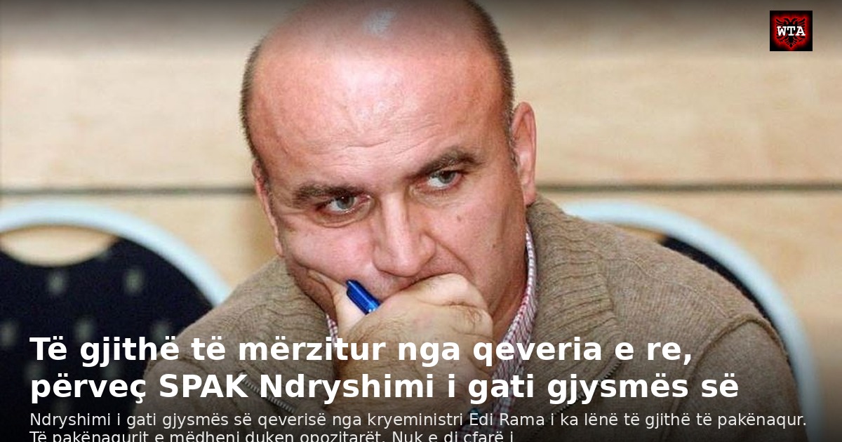 Të gjithë të mërzitur nga qeveria e re, përveç SPAK Ndryshimi i gati gjysmës së