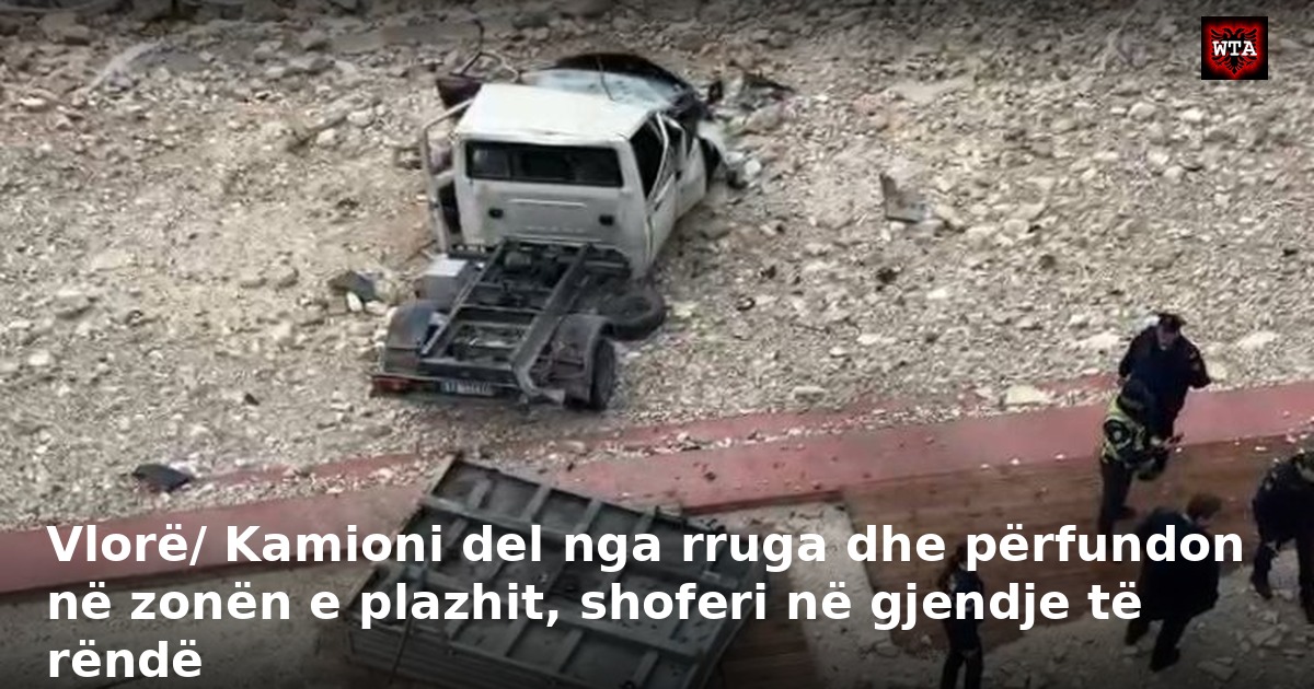Vlorë/ Kamioni del nga rruga dhe përfundon në zonën e plazhit, shoferi në gjendje të rëndë