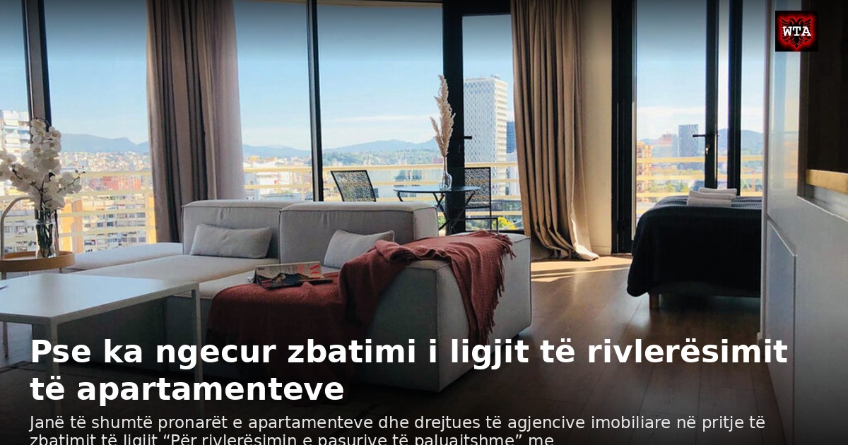 Pse ka ngecur zbatimi i ligjit të rivlerësimit të apartamenteve