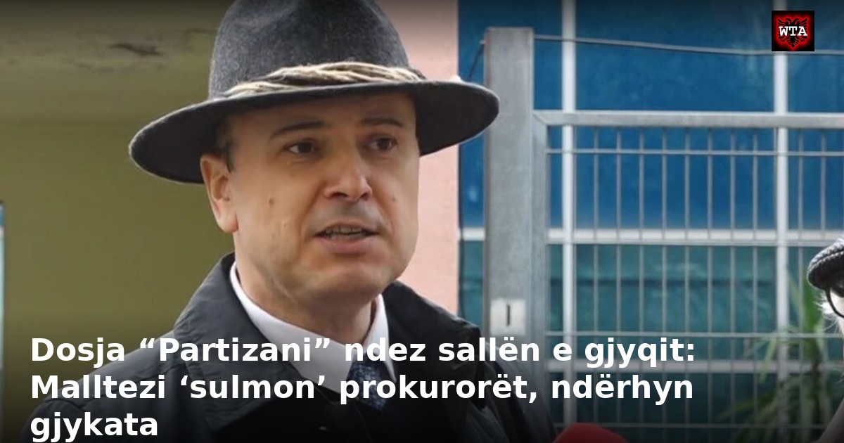 Dosja “Partizani” ndez sallën e gjyqit: Malltezi ‘sulmon’ prokurorët, ndërhyn gjykata