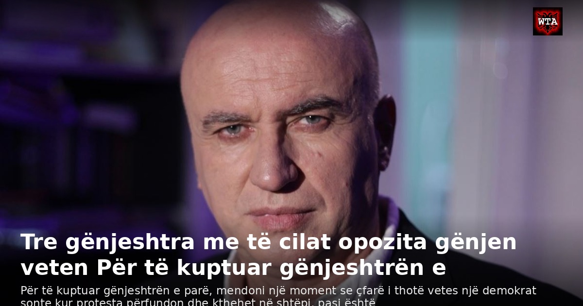 Tre gënjeshtra me të cilat opozita gënjen veten Për të kuptuar gënjeshtrën e