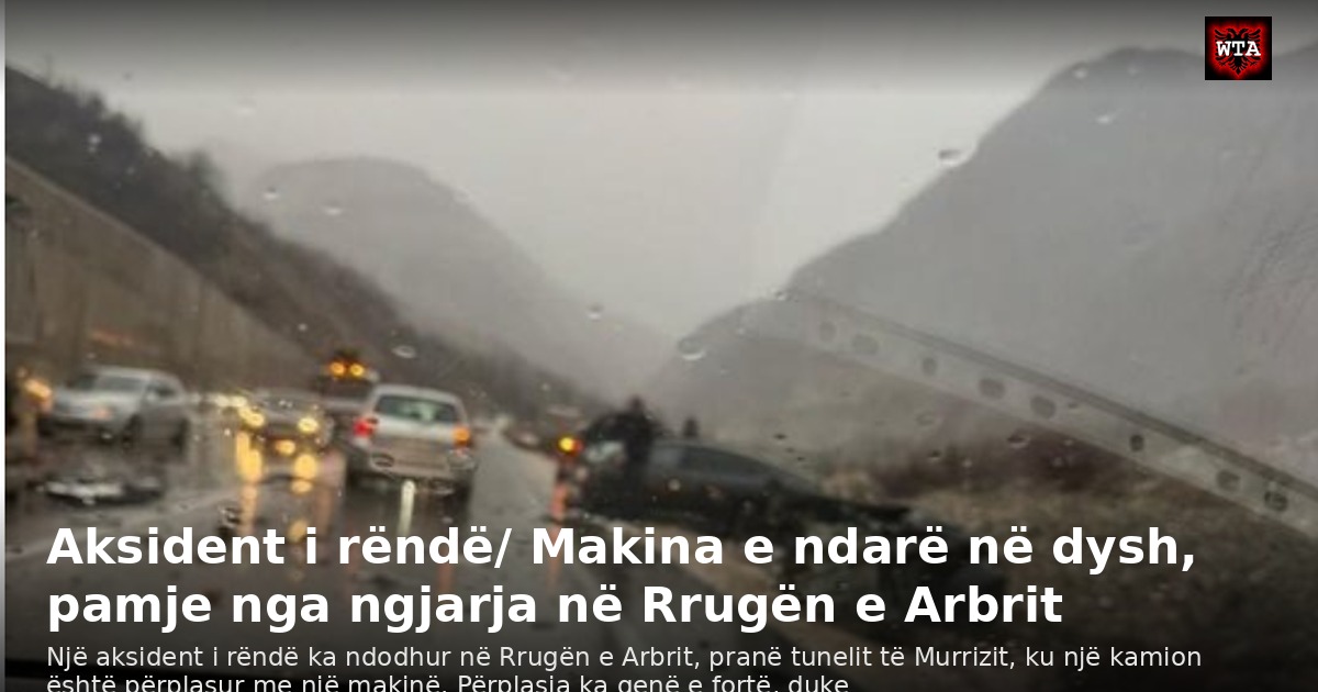 Aksident i rëndë/ Makina e ndarë në dysh, pamje nga ngjarja në Rrugën e Arbrit