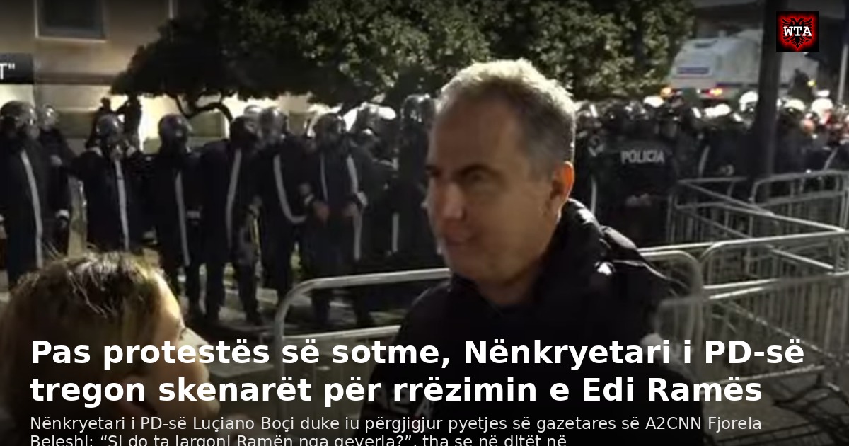 Pas protestës së sotme, Nënkryetari i PD-së tregon skenarët për rrëzimin e Edi Ramës