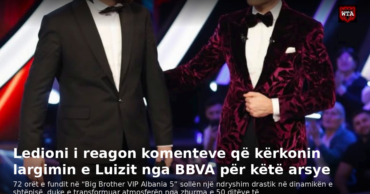 Ledioni i reagon komenteve që kërkonin largimin e Luizit nga BBVA për këtë arsye