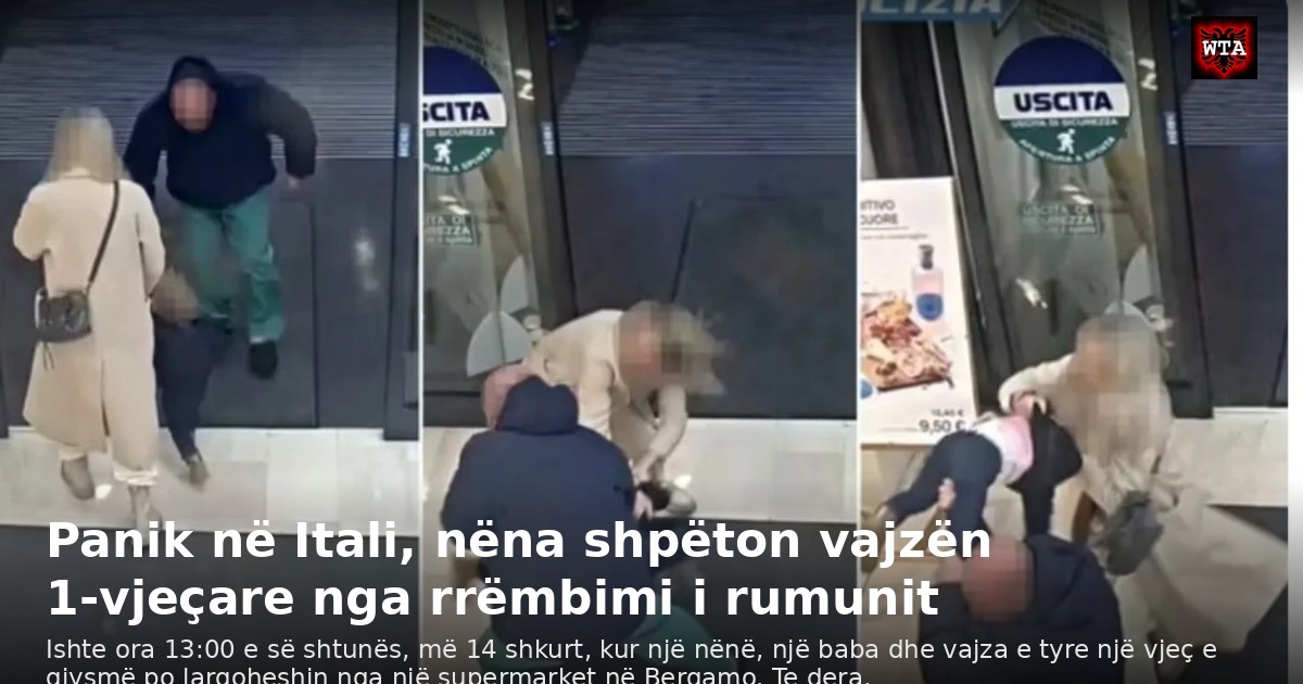 Panik në Itali, nëna shpëton vajzën 1-vjeçare nga rrëmbimi i rumunit