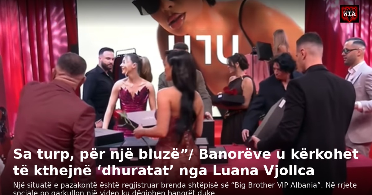 Sa turp, për një bluzë”/ Banorëve u kërkohet të kthejnë ‘dhuratat’ nga Luana Vjollca