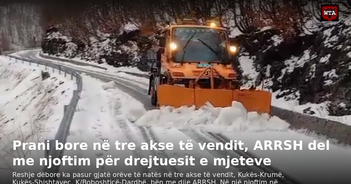 Prani bore në tre akse të vendit, ARRSH del me njoftim për drejtuesit e mjeteve