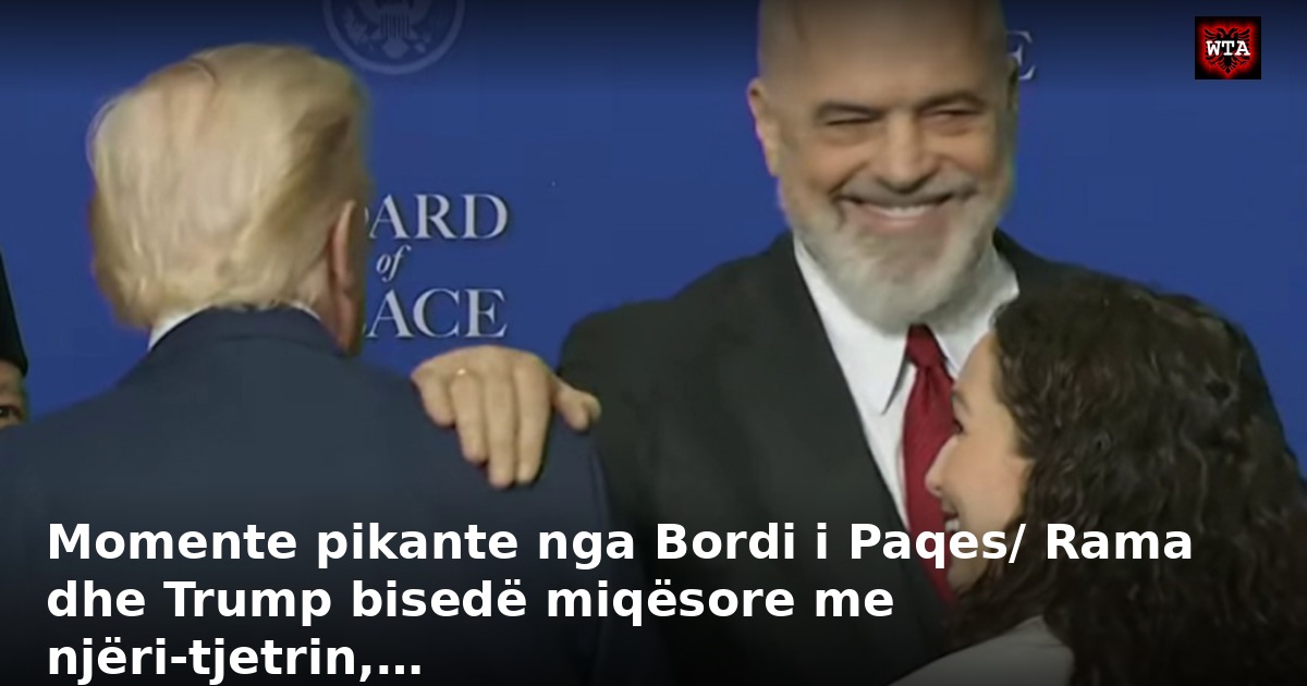 Momente pikante nga Bordi i Paqes/ Rama dhe Trump bisedë miqësore me njëri-tjetrin,…