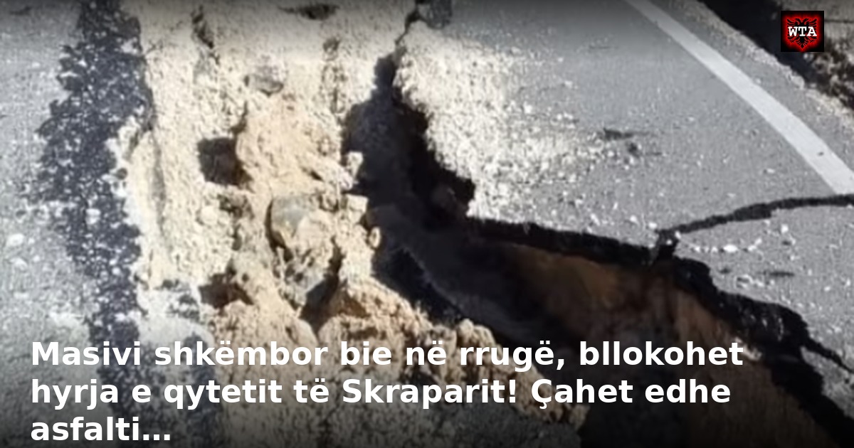 Masivi shkëmbor bie në rrugë, bllokohet hyrja e qytetit të Skraparit! Çahet edhe asfalti…