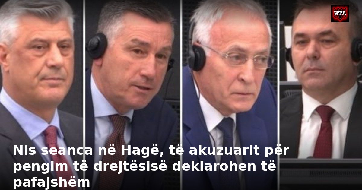Nis seanca në Hagë, të akuzuarit për pengim të drejtësisë deklarohen të pafajshëm
