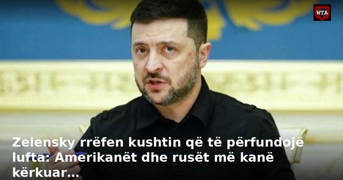Zelensky rrëfen kushtin që të përfundojë lufta: Amerikanët dhe rusët më kanë kërkuar…