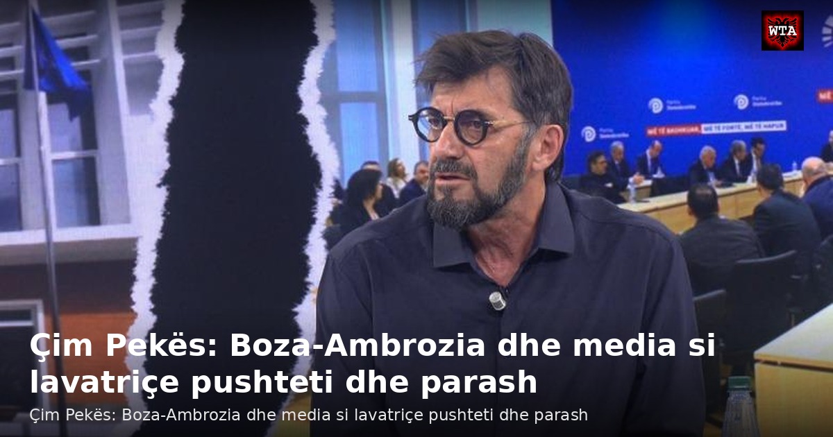 Çim Pekës: Boza-Ambrozia dhe media si lavatriçe pushteti dhe parash
