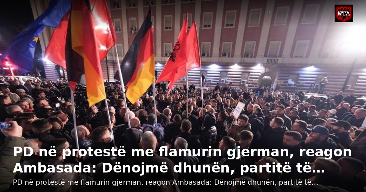 PD në protestë me flamurin gjerman, reagon Ambasada: Dënojmë dhunën, partitë të…