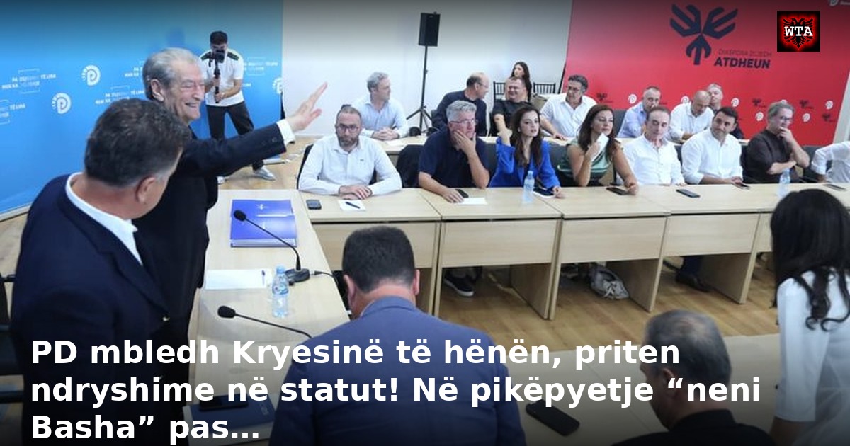 PD mbledh Kryesinë të hënën, priten ndryshime në statut! Në pikëpyetje “neni Basha” pas…