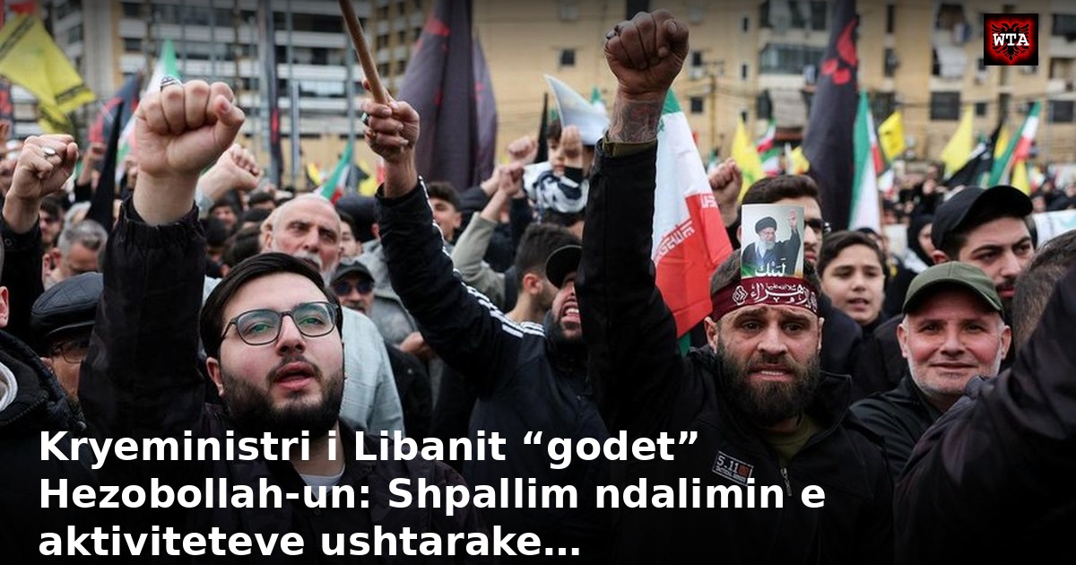 Kryeministri i Libanit “godet” Hezobollah-un: Shpallim ndalimin e aktiviteteve ushtarake…