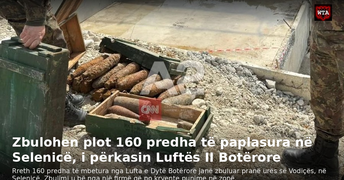 Zbulohen plot 160 predha të paplasura në Selenicë, i përkasin Luftës II Botërore