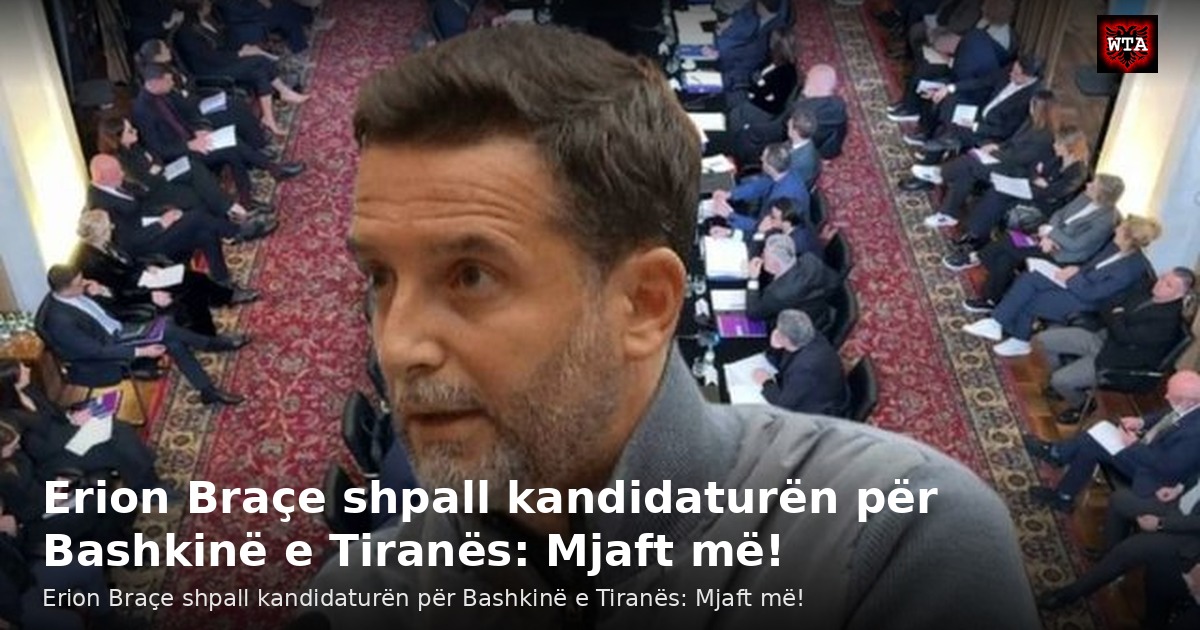 Erion Braçe shpall kandidaturën për Bashkinë e Tiranës: Mjaft më!