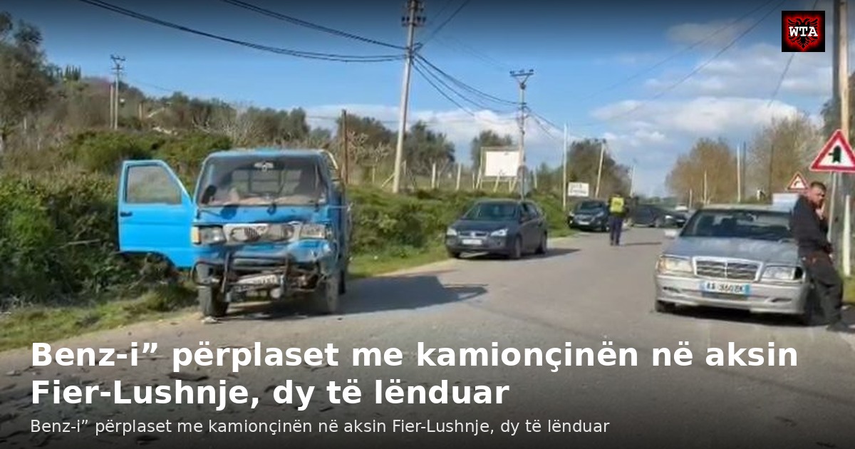 Benz-i” përplaset me kamionçinën në aksin Fier-Lushnje, dy të lënduar