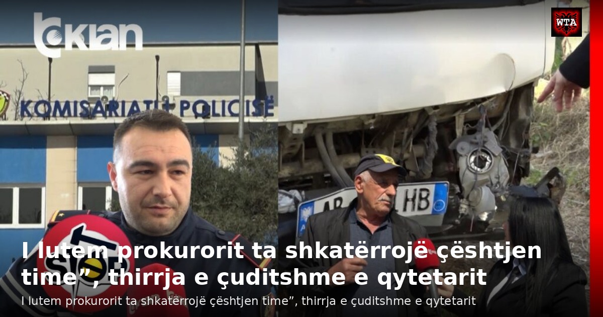 I lutem prokurorit ta shkatërrojë çështjen time”, thirrja e çuditshme e qytetarit