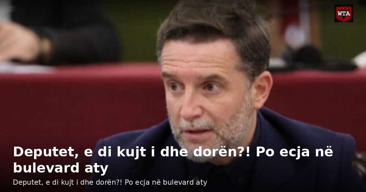 Deputet, e di kujt i dhe dorën?! Po ecja në bulevard aty