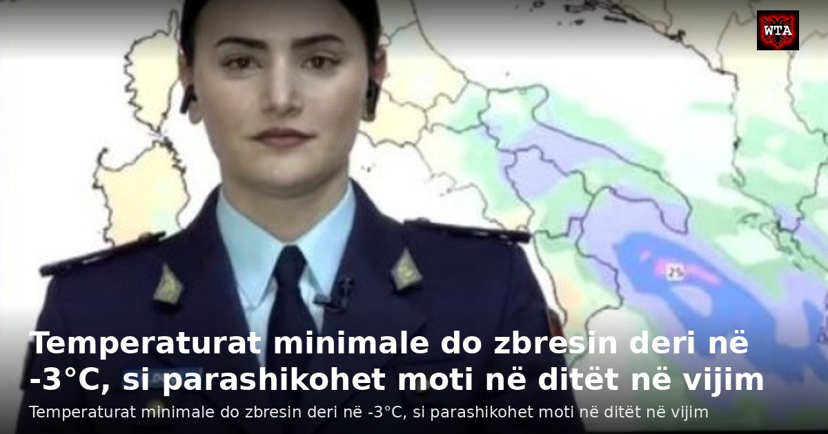 Temperaturat minimale do zbresin deri në -3°C, si parashikohet moti në ditët në vijim
