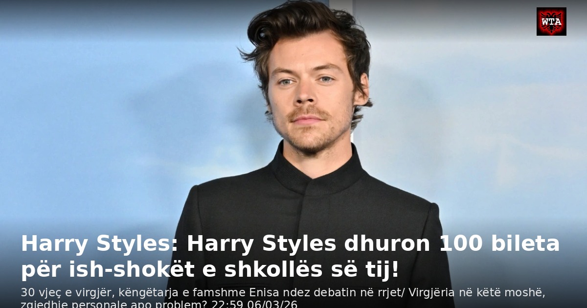 Harry Styles: Harry Styles dhuron 100 bileta për ish-shokët e shkollës së tij!