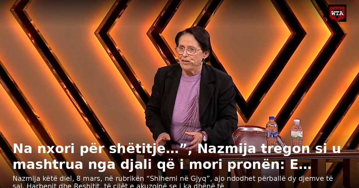 Na nxori për shëtitje…”, Nazmija tregon si u mashtrua nga djali që i mori pronën: E…