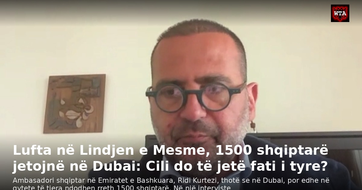 Lufta në Lindjen e Mesme, 1500 shqiptarë jetojnë në Dubai: Cili do të jetë fati i tyre?