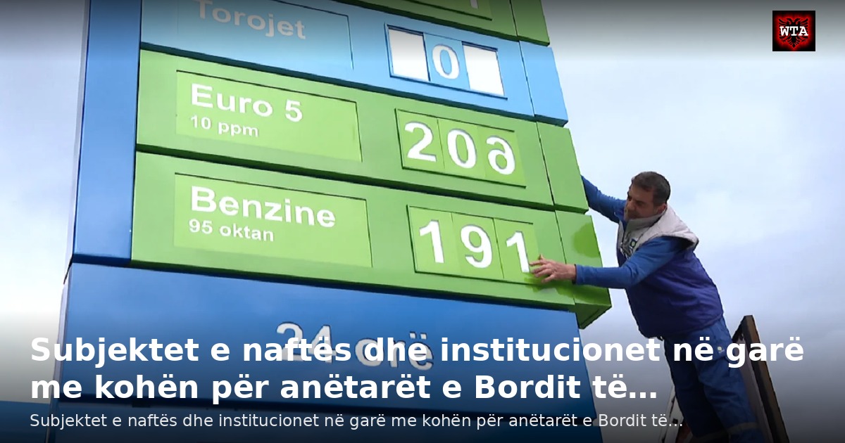 Subjektet e naftës dhe institucionet në garë me kohën për anëtarët e Bordit të…