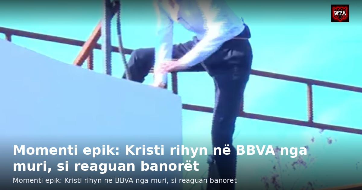 Momenti epik: Kristi rihyn në BBVA nga muri, si reaguan banorët