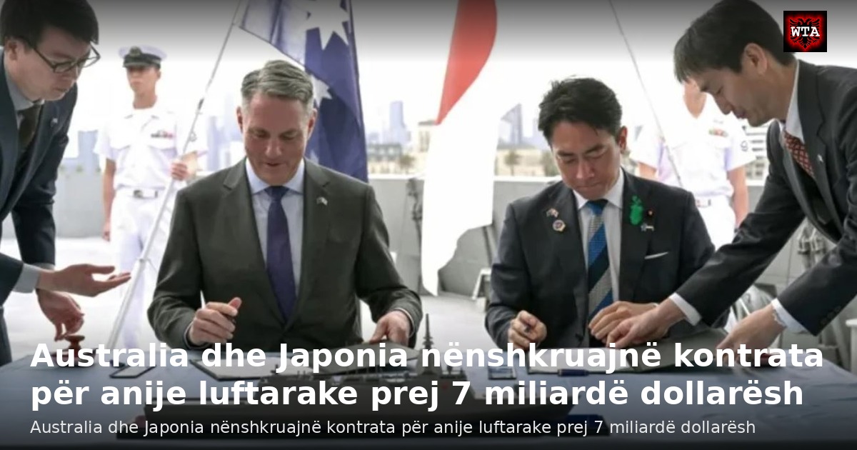 Australia dhe Japonia nënshkruajnë kontrata për anije luftarake prej 7 miliardë dollarësh