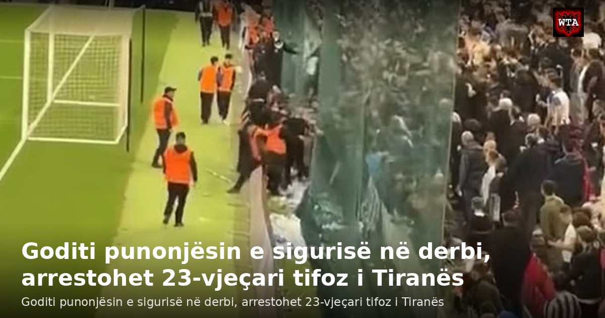 Goditi punonjësin e sigurisë në derbi, arrestohet 23-vjeçari tifoz i Tiranës