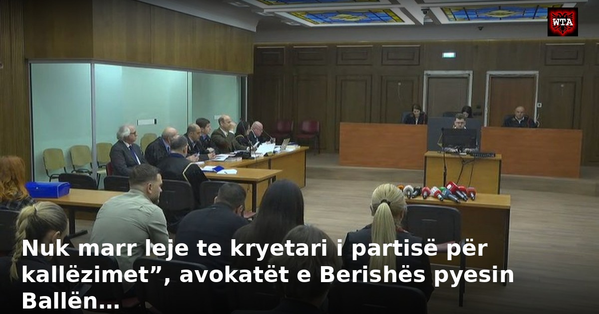 Nuk marr leje te kryetari i partisë për kallëzimet”, avokatët e Berishës pyesin Ballën…