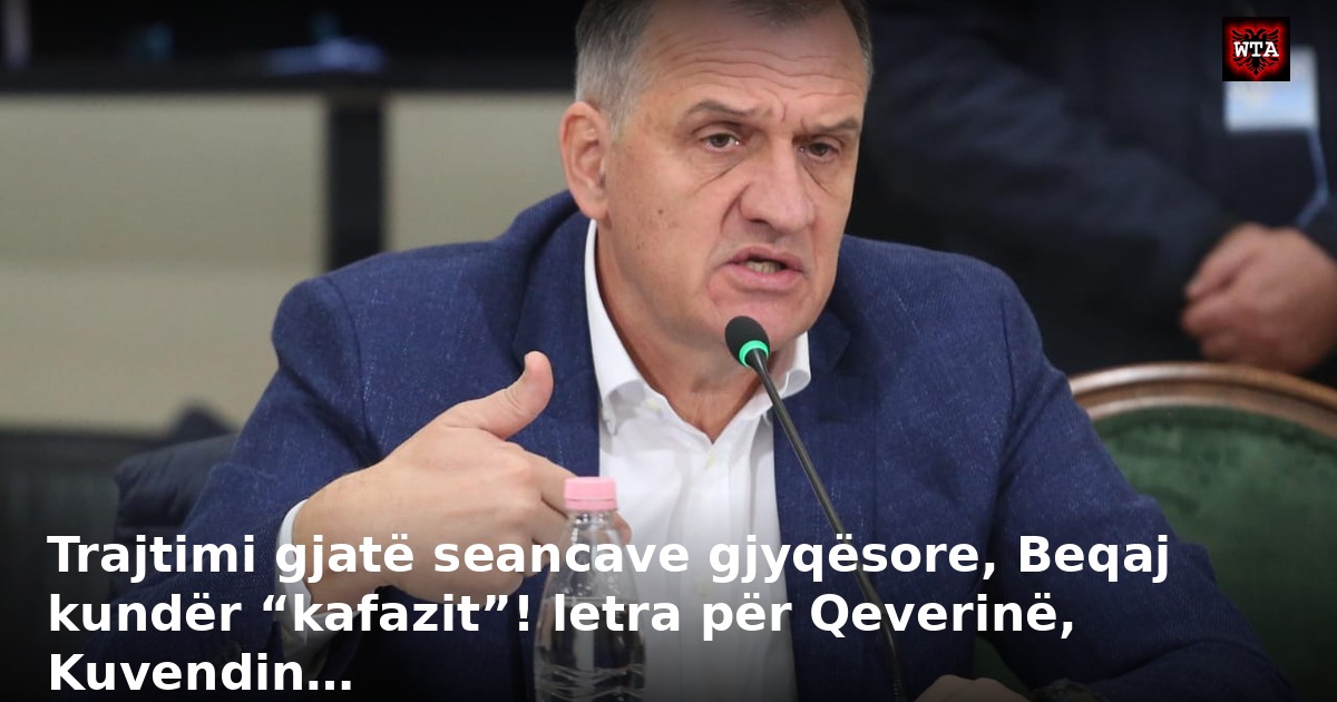 Trajtimi gjatë seancave gjyqësore, Beqaj kundër “kafazit”! letra për Qeverinë, Kuvendin…