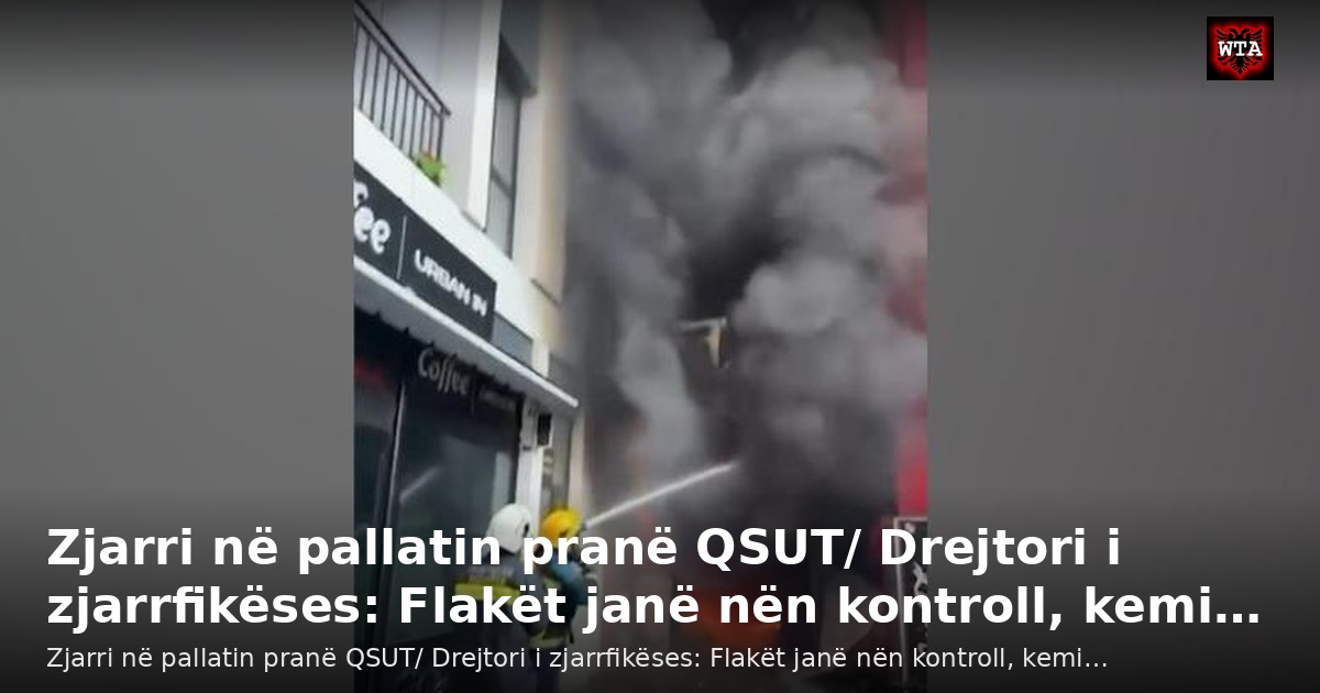Zjarri në pallatin pranë QSUT/ Drejtori i zjarrfikëses: Flakët janë nën kontroll, kemi…