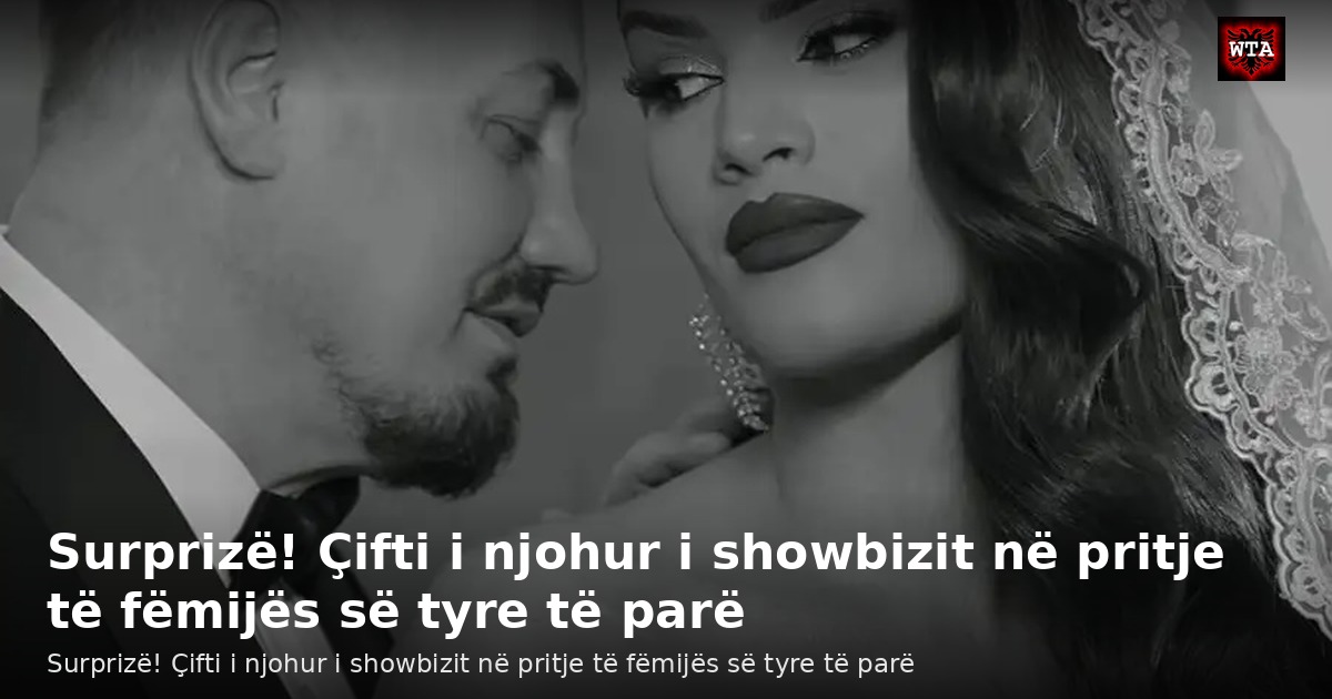 Surprizë! Çifti i njohur i showbizit në pritje të fëmijës së tyre të parë