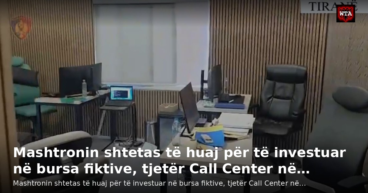 Mashtronin shtetas të huaj për të investuar në bursa fiktive, tjetër Call Center në…