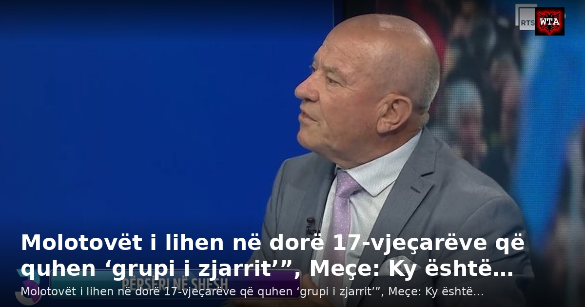 Molotovët i lihen në dorë 17-vjeçarëve që quhen ‘grupi i zjarrit’”, Meçe: Ky është…